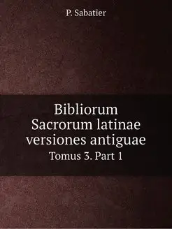 Bibliorum Sacrorum latinae versiones