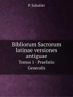 Bibliorum Sacrorum latinae versiones