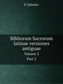 Bibliorum Sacrorum latinae versiones