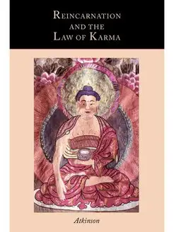 Reincarnation and the Law of Karma. A