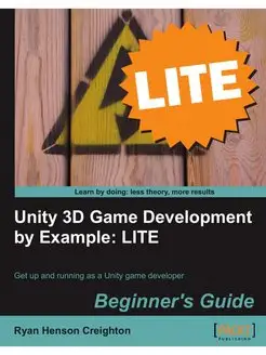 Unity 3D Game Development by Example