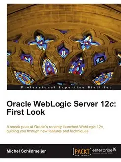 Oracle Weblogic Server 12c. First Look