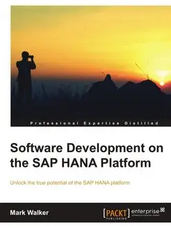 Software Development on the SAP Hana