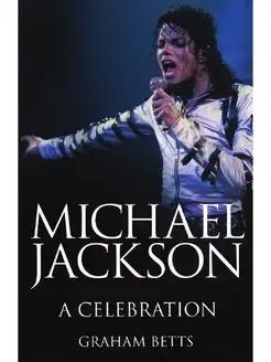 Michael Jackson a Celebration