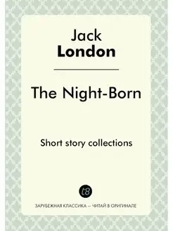 The Night-Born. Short story collections