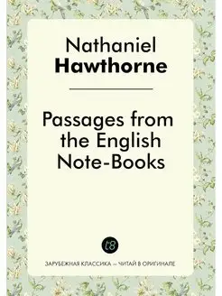 Passages from the English Note-Books