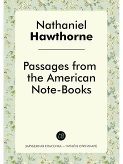 Passages from the American Note-Books