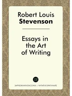 Essays in the Art of Writing