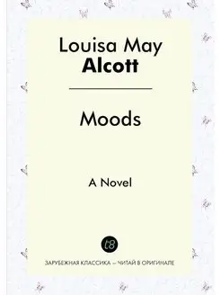 Moods. A Novel