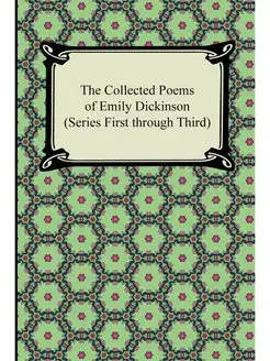 The Collected Poems of Emily Dickinso