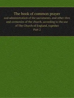 The book of common prayer. and admini