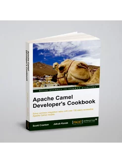 Camel Enterprise Integration Cookbook