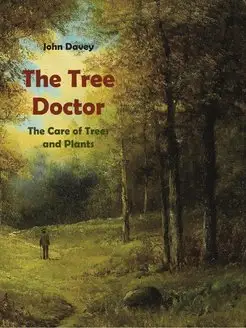 The Tree Doctor Доктор дерева. The