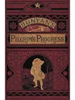 The Pilgrim's Progress