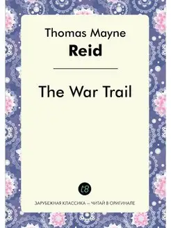 The War Trail