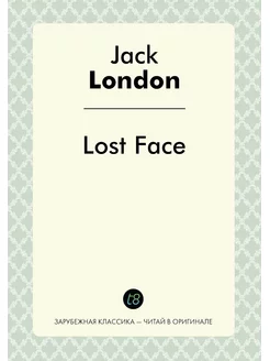 Lost Face. Short story collections