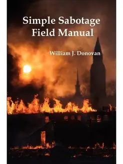 Simple Sabotage Field Manual