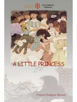 A Little Princess. with Ethel Frankli