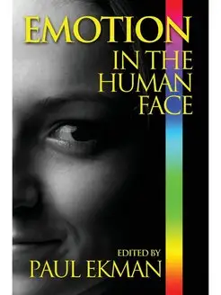 Emotion in the Human Face