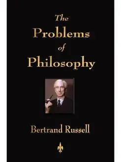 The Problems of Philosophy