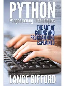 Python Programming Techniques. The Ar