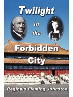 Twilight in the Forbidden City (Illus