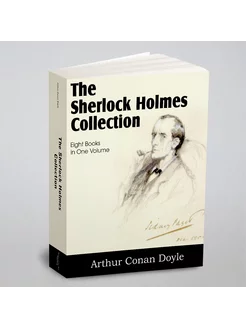 The Sherlock Holmes Collection