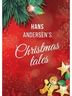 Hans Andersen's Christmas tales. (A F