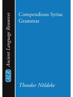 Compendious Syriac Grammar