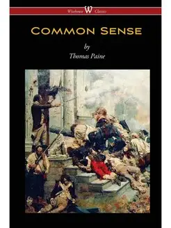 Common Sense ( Classics Edit