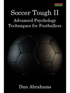 Soccer Tough 2. Advanced Psychology T