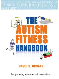 The Autism Fitness Handbook