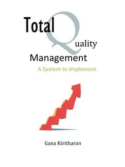 Total Quality Management - A System t