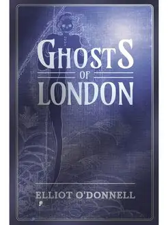 Ghosts of London