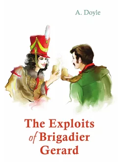 The Exploits of Brigadier Gerard