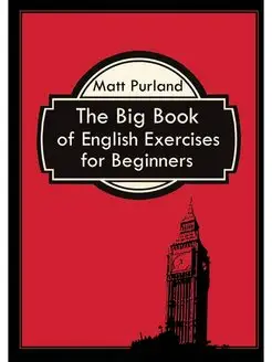 The Big Book of English Exercises for