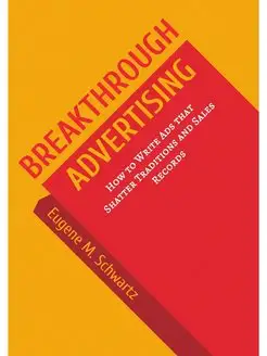 Breakthrough Advertising How to Writ