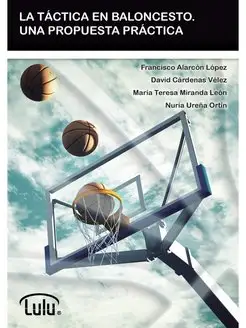 LA TACTICA EN BALONCESTO. UNA PROPUES