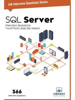 SQL Server Interview Questions You'll