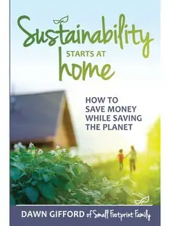 Sustainability Starts at Home. How to