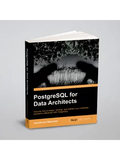 PostgreSQL for Data Architects