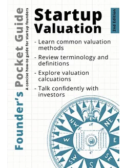 Founder's Pocket Guide. Startup Valua