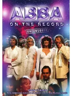 Abba on the Record Uncensored