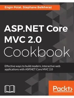 ASP.NET MVC Core 2.0 Cookbook