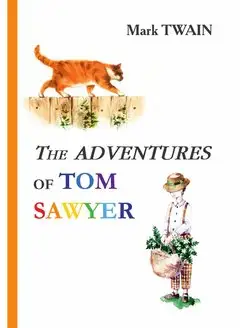 The Adventures of Tom Sawyer Приклю