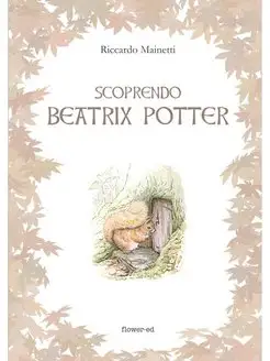 Scoprendo Beatrix Potter