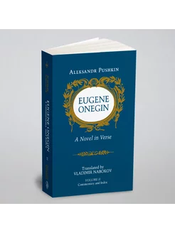 Eugene Onegin. A Novel in Verse Commentary (Vol. 2)