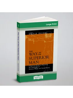 The Way of the Superior Man (16pt Large Print Edition)