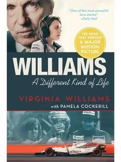 Williams. A Different Kind of Life