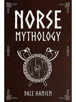 Norse Mythology. Tales of Norse Gods